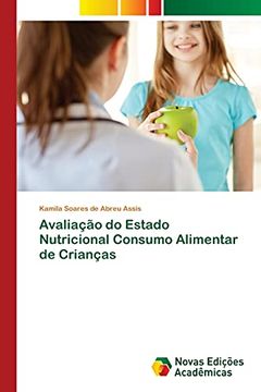 portada Avaliação do Estado Nutricional Consumo Alimentar de Crianças (in Portuguese)