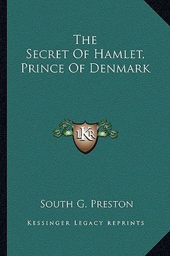 portada the secret of hamlet, prince of denmark (en Inglés)