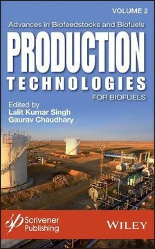 portada Advances in Biofeedstocks and Biofuels, Production Technologies for Biofuels (en Inglés)