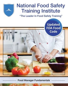 portada National Food Safety Training Institute: Food Manager Fundamentals (en Inglés)