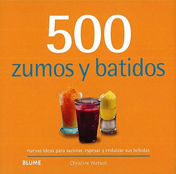 portada 500 Zumos y Batidos (500 Recetas)