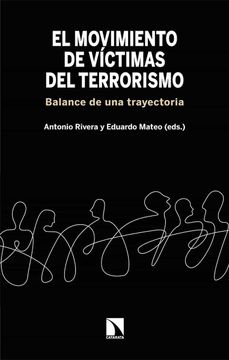 portada El Movimiento de Víctimas del Terrorismo: Balance de una Trayectoria: 835 (Mayor)