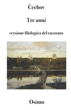 portada Tre anni: Versione filologica del racconto lungo (en Italiano)