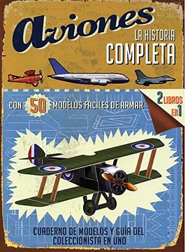 Libro Aviones / Planes: La Historia Completa / a Complete History De R