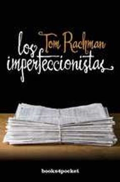 portada Los Imperfeccionistas (Books4pocket narrativa)