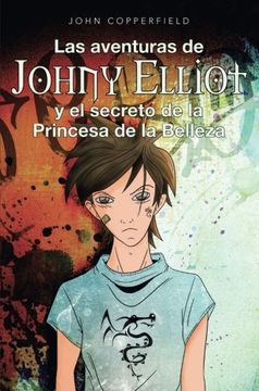 portada Las aventuras de Johny Elliot y el secreto de la Princesa de la Belleza