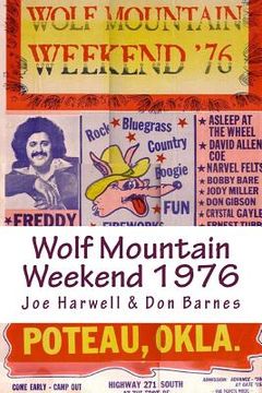 portada Wolf Mountain Weekend 1976 (en Inglés)