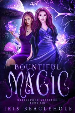 portada Bountiful Magic: Myrtlewood Mysteries book 6 