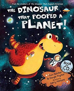 portada The Dinosaur That Pooped A Planet!: Book and CD (en Inglés)