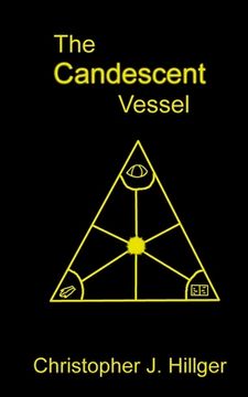 portada The Candescent Vessel (en Inglés)