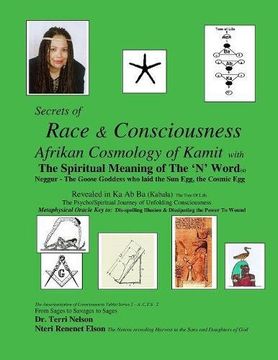 portada Secrets of Race & Consciousness Revealed in Ka Ab Ba (Kabala) The Tree Of Life: Afrikan Cosmology of Kemet (in English)
