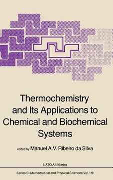 portada thermochemistry and its applications to chemical and biochemical systems (en Inglés)