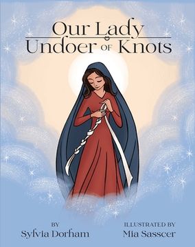 portada Our Lady Undoer of Knots (en Inglés)
