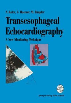 portada Transesophageal Echocardiography: A New Monitoring Technique (en Inglés)