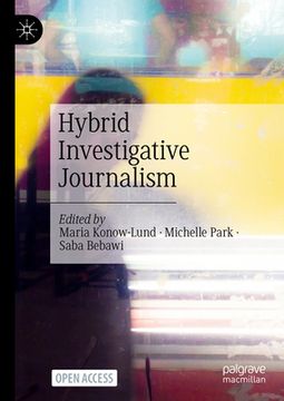 portada Hybrid Investigative Journalism (en Inglés)