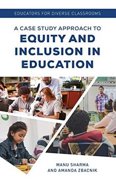 portada Educators for Diverse Classrooms: A Case Study Approach to Equity and Inclusion in Education (in English)