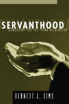 portada servanthood: leadership for the third millennium (en Inglés)