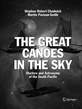 portada The Great Canoes in the Sky: Starlore and Astronomy of the South Pacific (en Inglés)
