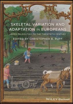 portada Skeletal Variation and Adaptation in Europeans: Upper Paleolithic to the Twentieth Century (en Inglés)
