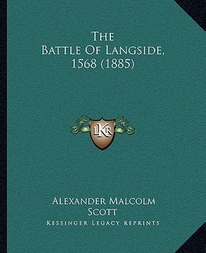 portada the battle of langside, 1568 (1885) (in English)