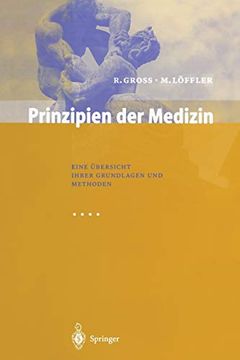 portada Prinzipien der Medizin: Eine Übersicht Ihrer Grundlagen und Methoden (en Alemán)