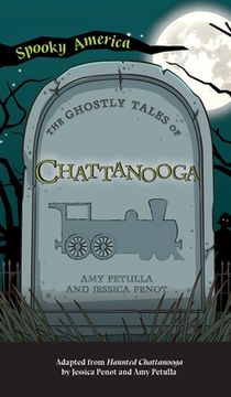 portada Ghostly Tales of Chattanooga (en Inglés)