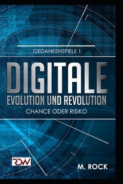 portada Digitale Evolution und Revolution Chance oder Risiko (en Alemán)