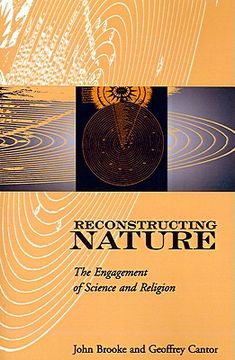 portada reconstructing nature: the engagement of science and religion (en Inglés)