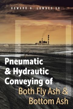 portada Pneumatic and Hydrautic Conveying of Both Fly Ash and Bottom Ash (in English)