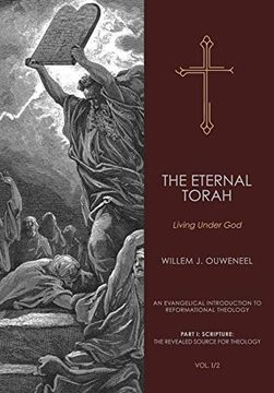 portada Eternal Torah: Living Under god (an Evangelical Introduction to Reformational Theology) (in English)