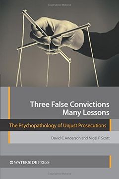 portada Three False Convictions, Many Lessons: The Psychopathology of Unjust Prosecutions
