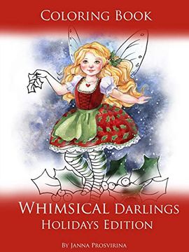 portada Coloring Book Whimsical Darlings Holidays Edition (en Inglés)