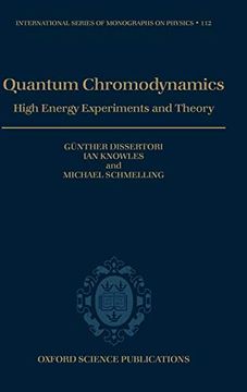 portada Quantum Chromodynamics: High Energy Experiments and Theory (International Series of Monographs on Physics) (en Inglés)