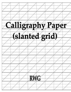 portada Calligraphy Paper (Slanted Grid): 50 Pages 8. 5" x 11" 