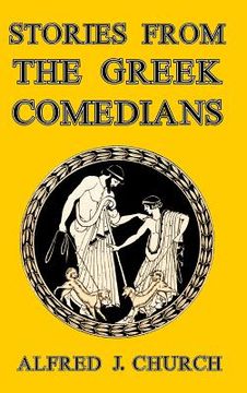 portada Stories from the Greek Comedians (en Inglés)