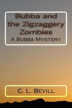 portada Bubba and the Zigzaggery Zombies: A Bubba Mystery (en Inglés)