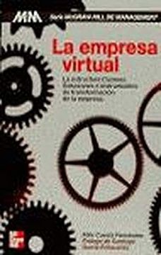portada La Empresa Virtual: La Estructura Cosmos: Soluciones e Instrument os de Transformacion de Empresa