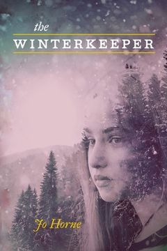 portada The Winterkeeper: A Tale of Hope and Love in the Face of Insurmountable Obstacles (en Inglés)