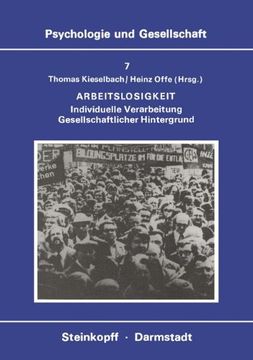 portada Arbeitslosigkeit: Individuelle Verarbeitung Gesellschaftlicher Hintergrund (Psychologie und Gesellschaft) (German Edition)