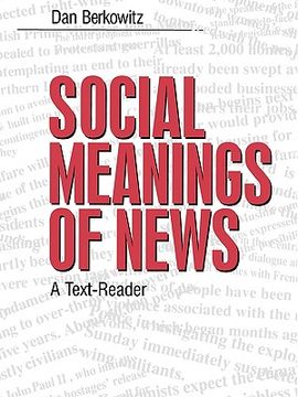 portada social meanings of news: a text-reader (en Inglés)