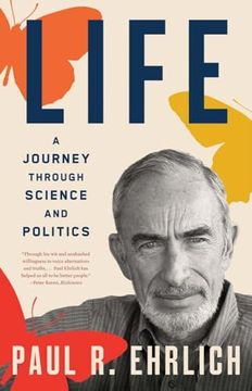 portada Life: A Journey Through Science and Politics