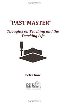 portada Past Master: Thoughts on Teaching and the Teaching Life (en Inglés)