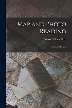 portada Map and Photo Reading: a Graded Course (en Inglés)