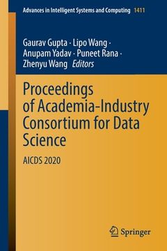 portada Proceedings of Academia-Industry Consortium for Data Science: Aicds 2020 (en Inglés)