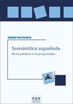 portada Semántica Española: De la Palabra a la Proposición