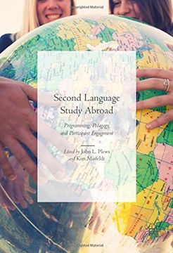 portada Second Language Study Abroad: Programming, Pedagogy, and Participant Engagement (en Inglés)