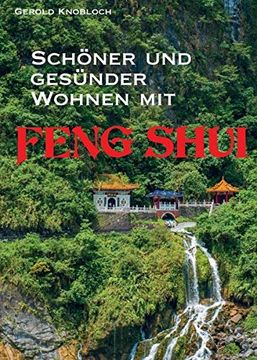 portada Schöner und Gesünder Wohnen mit Feng Shui (en Alemán)