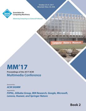 portada Mm '17: Acm Multimedia Conference - vol 2 (en Inglés)