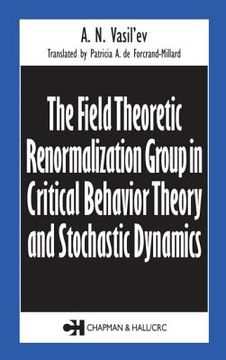 portada the field theoretic renormalization group in critical behavior theory and stochastic dynamics (en Inglés)
