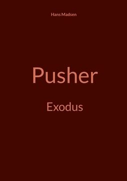 portada Pusher: Exodus (en Danés)